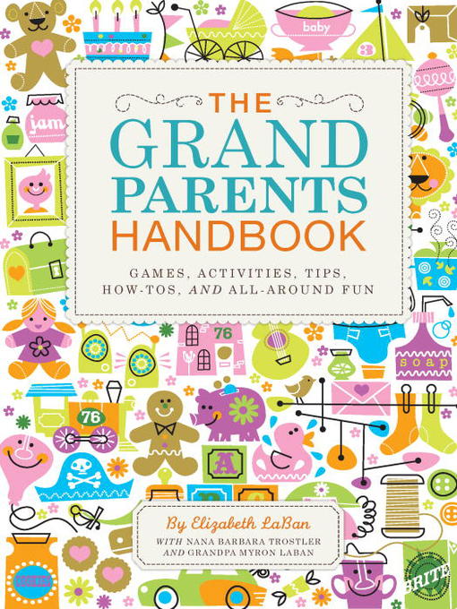 Title details for The Grandparents Handbook by Elizabeth Laban - Available
